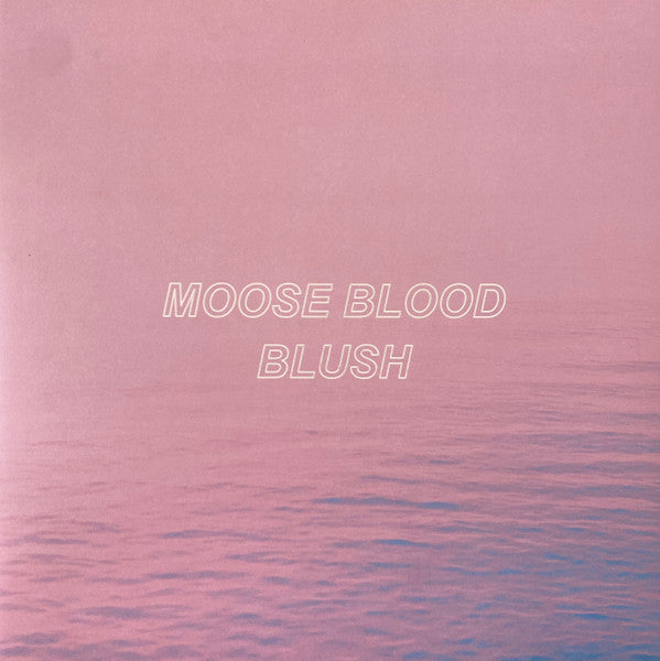 MOOSE BLOOD - BLUSH (LIMITED)