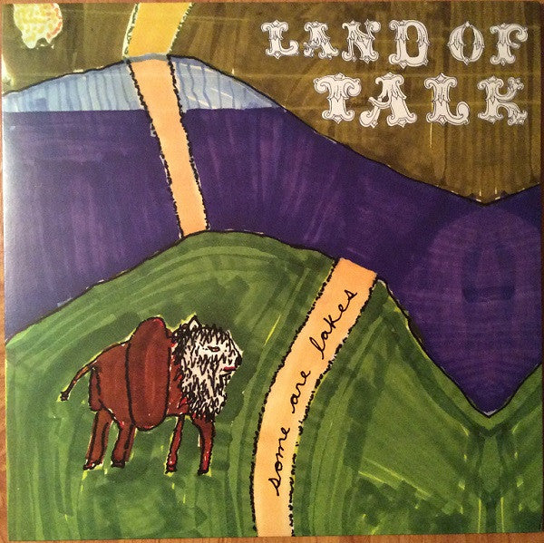 LAND OF TALK - SOME ARE LAKES
