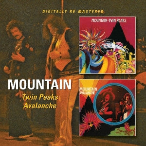 MOUNTAIN - TWIN PEAKS / AVALANCHE (REMASTERED)