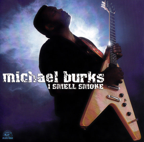BURKS MICHAEL - I SMELL SMOKE