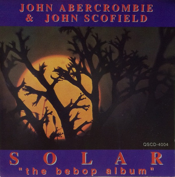 ABERCROMBIE,JOHN & JOHN SCOFIELD - SOLAR