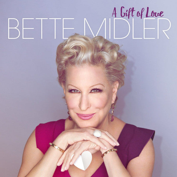 MIDLER,BETTE - GIFT OF LOVE