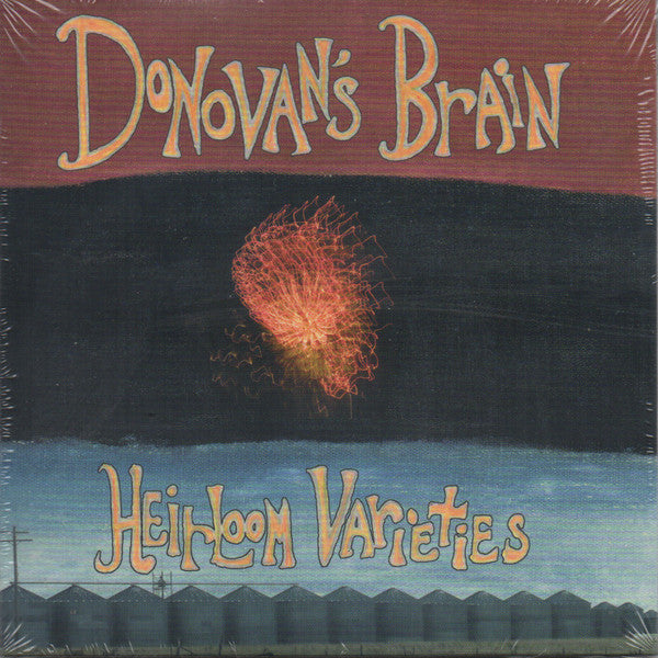 DONOVAN'S BRAIN - HEIRLOOM VARIETIES