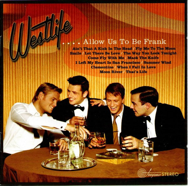 WESTLIFE - ALLOW US TO BE FRANK