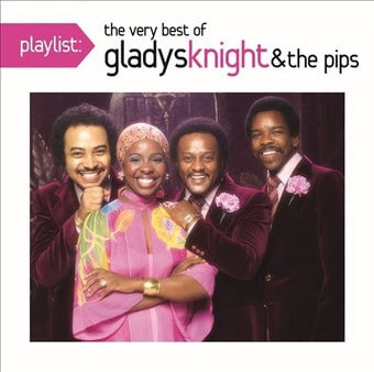 KNIGHT,GLADYS & THE PIPS - PLAYLIST: VERY BEST OF GLADYS KNIGHT & PIPS