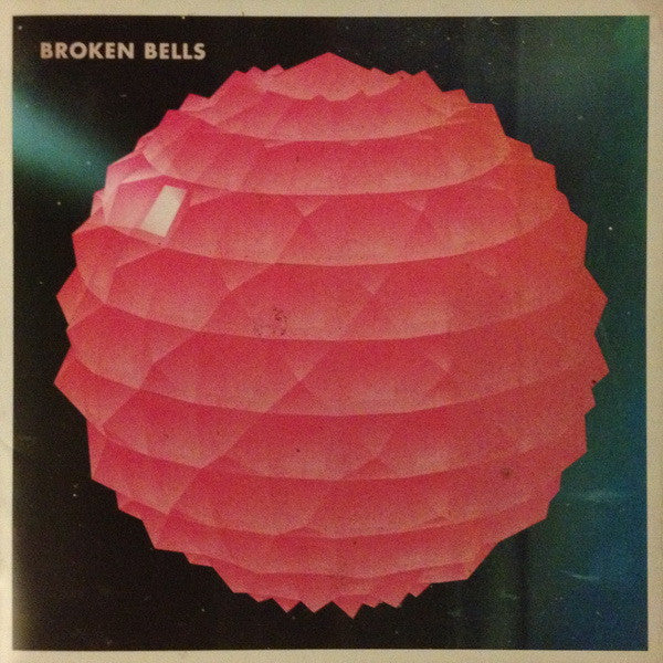 BROKEN BELLS - BROKEN BELLS