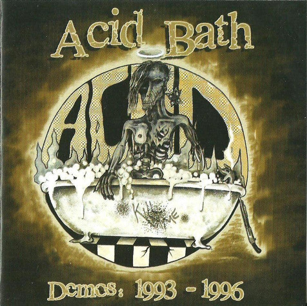 ACID BATH - DEMOS: 1993 - 1996