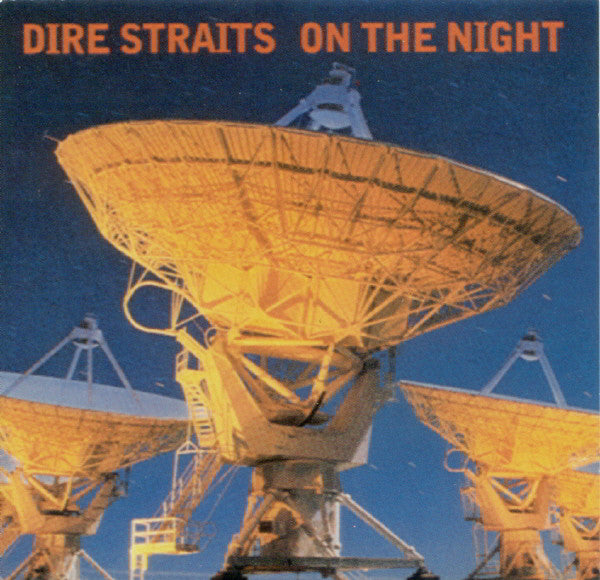 DIRE STRAITS - ON THE NIGHT (REMASTERED)