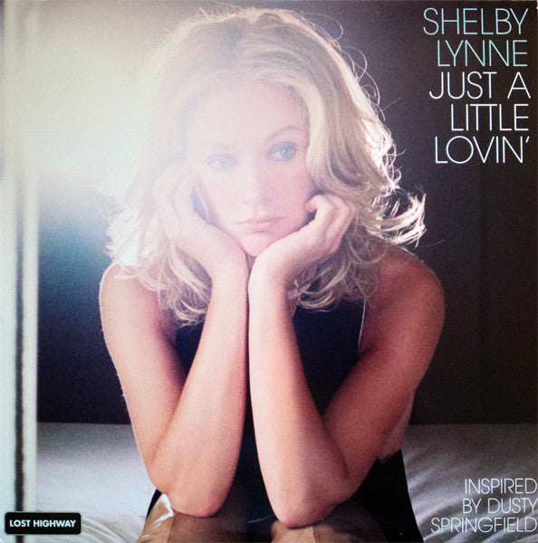 LYNNE,SHELBY - JUST A LITTLE LOVIN