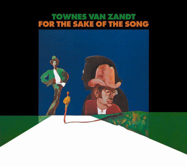 VAN ZANDT,TOWNES - FOR THE SAKE OF THE SONG