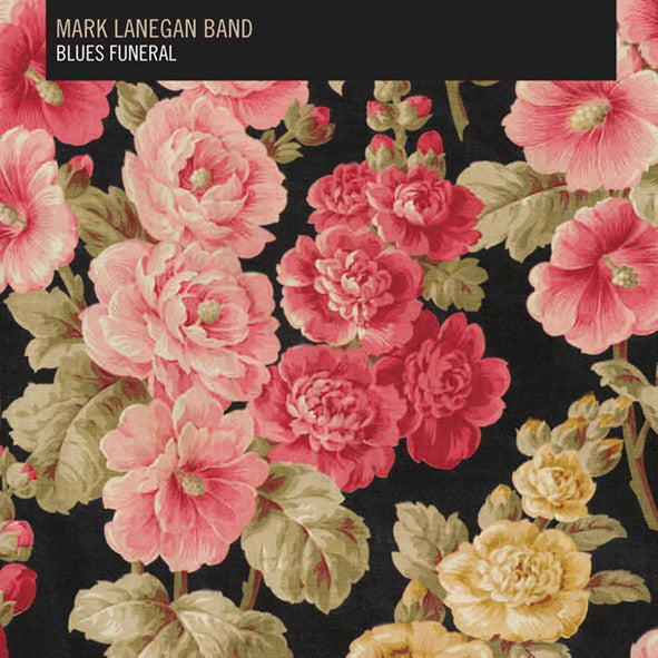 LANEGAN,MARK BAND - BLUES FUNERAL