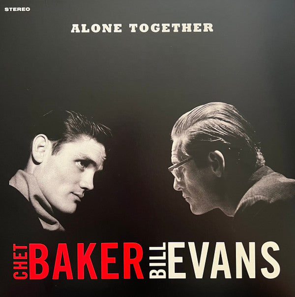 BAKER,CHET & BILL EVANS - ALONE TOGETHER (180G/RED VINYL)