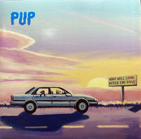 PUP - WHO WILL LOOK AFTER THE DOGS? (X) (BLACK SMOKE/PINK/PURPLE SPLATTER VINYL)