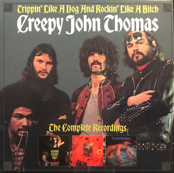 THOMAS,CREEPY JOHN - TRIPPIN' LIKE A DOG & ROCKIN' LIKE A BITCH: THE COMPLETE RECORDINGS (3CD CAPACITY WALLET)