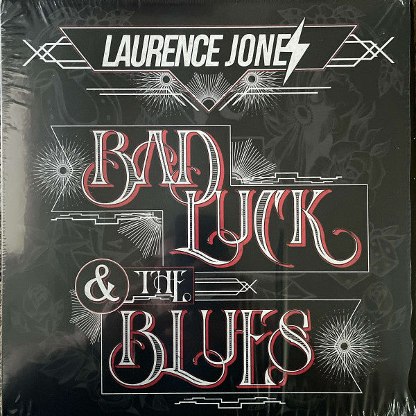 JONES,LAURENCE - BAD LUCK & THE BLUES