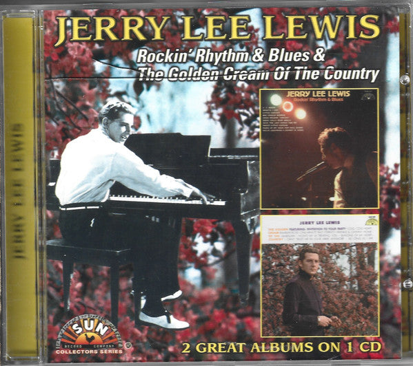 LEWIS JERRY LEE - ROCKIN RHYTHM & BLUES / THE GOLDEN CREAM OF THE COUNTRY