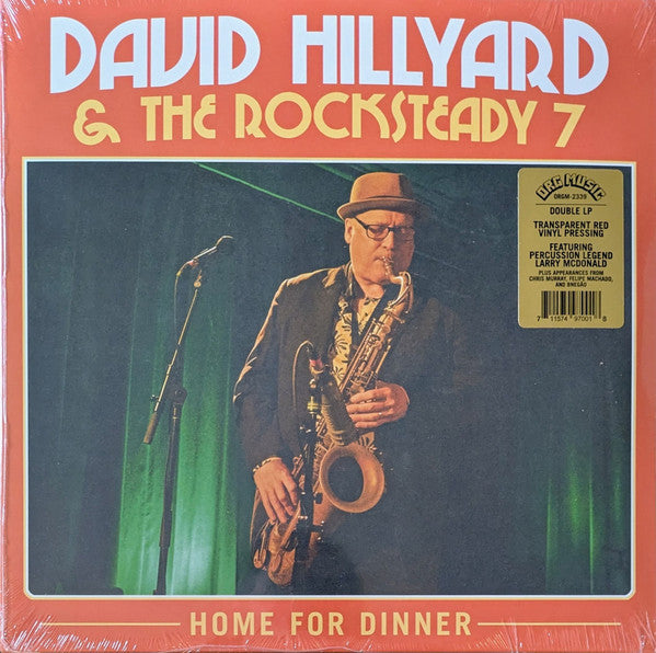 HILLYARD,DAVID & THE ROCKSTEADY SEVEN - HOME FOR DINNER (2LP/TRANSPARENT RED VINYL)
