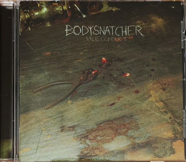 BODYSNATCHER - VILE CONDUCT