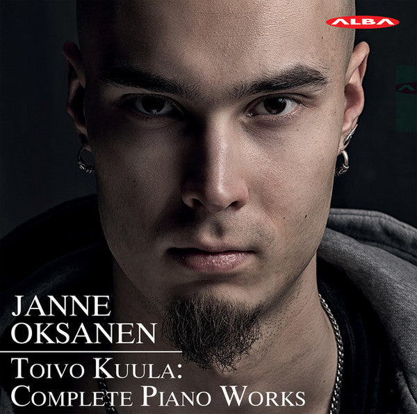OKSANEN,JANNE - KUULA: COMPLETE PIANO WORKS