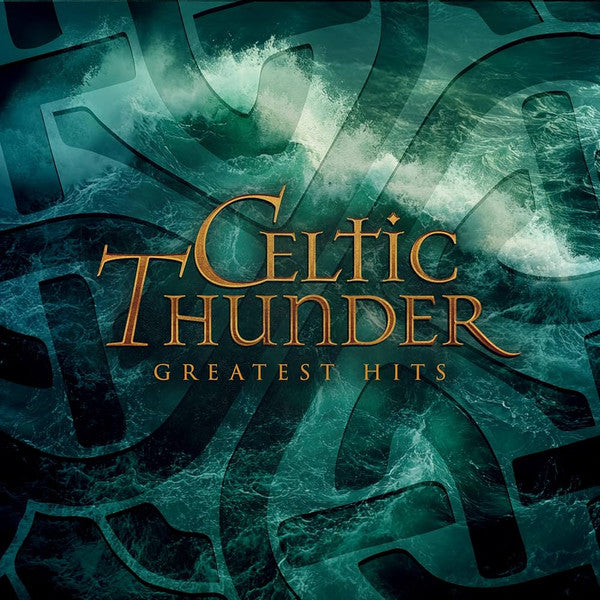 CELTIC THUNDER - GREATEST HITS