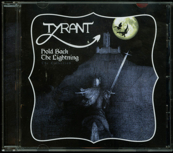 TYRANT - HOLD BACK THE LIGHTNING