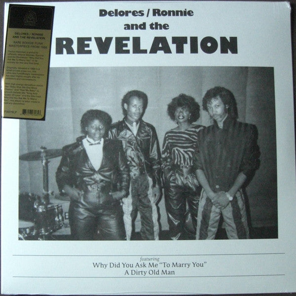 DELORES; RONNIE & THE REVELATION - WHY DID YOU ASK ME TO MARRY YOU