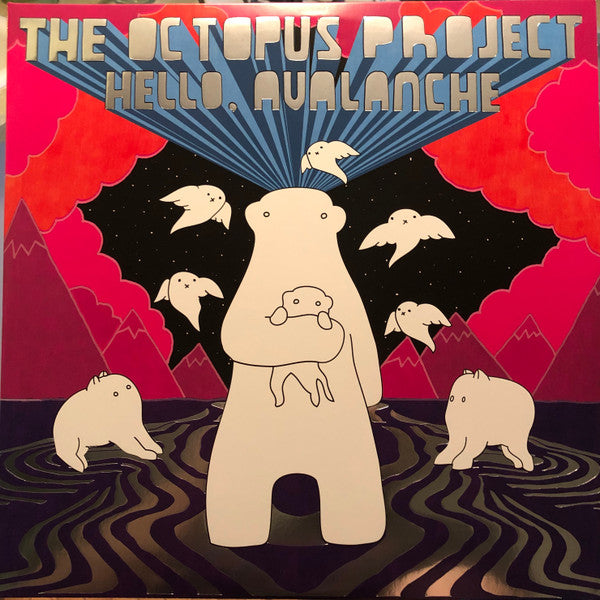 OCTOPUS PROJECT - HELLO AVALANCHE (11TH ANNIVERSARY DELUXE EDITION)