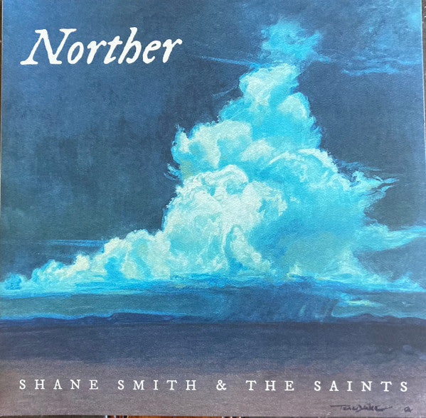 SMITH,SHANE & THE SAINTS - NORTHER (2LP)