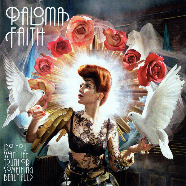 FAITH,PALOMA - DO YOU WANT THE TRUTH OR SOMETHING BEAUTIFUL