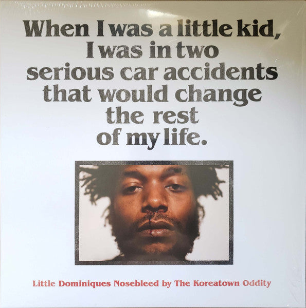 KOREATOWN ODDITY - LITTLE DOMINIQUES NOSEBLEED