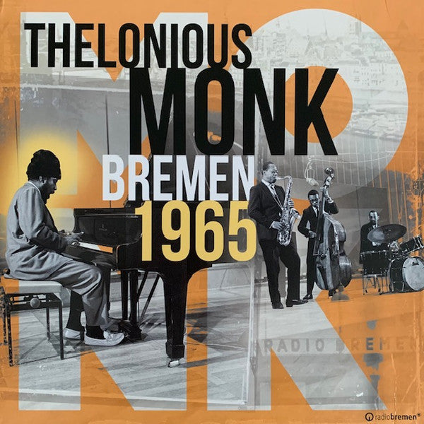 MONK THELONIOUS - BREMEN 1965 (2LP)