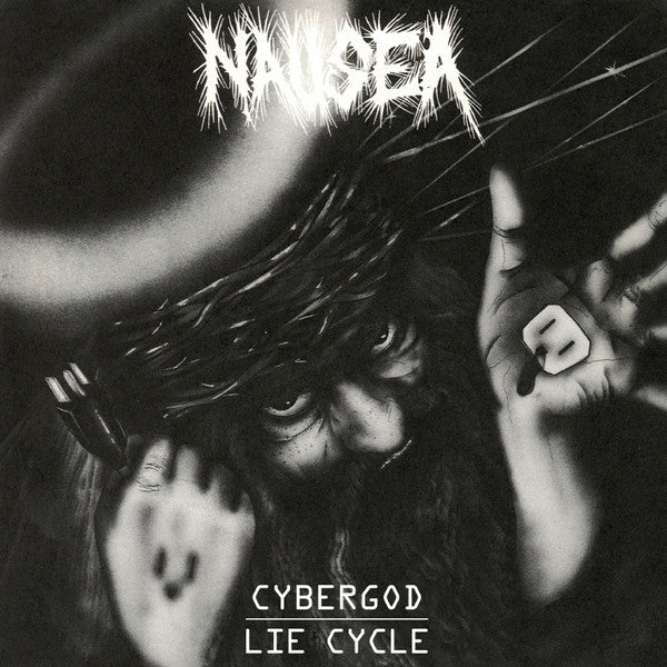 NAUSEA - CYBERGOD/LIE CYCLE