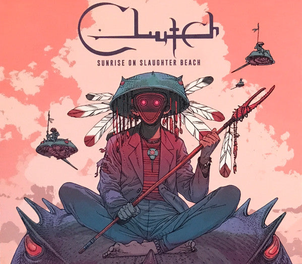 CLUTCH - SUNRISE ON SLAUGHTER BEACH (X)