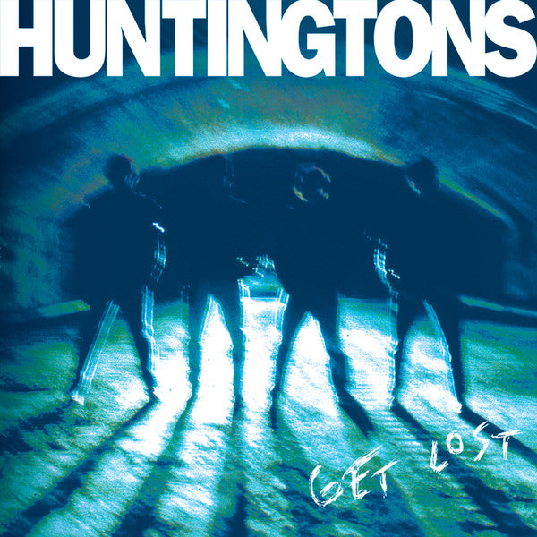 HUNTINGTONS - GET LOST