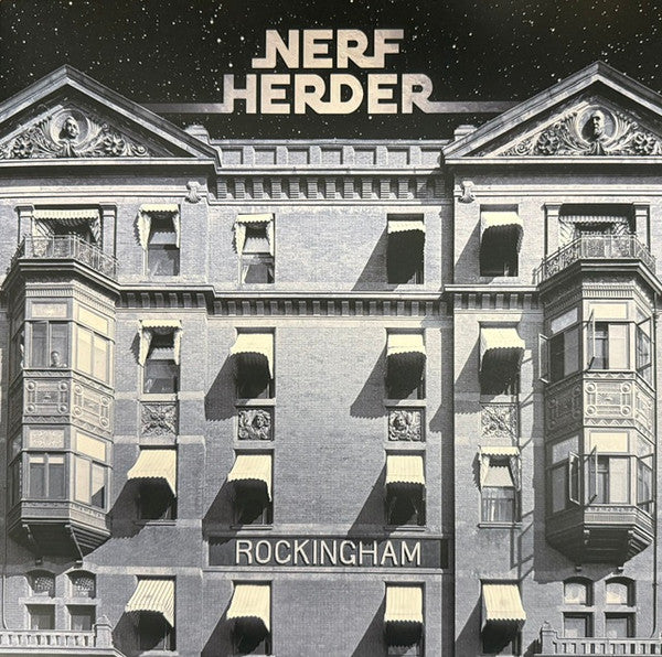 NERF HERDER - ROCKINGHAM