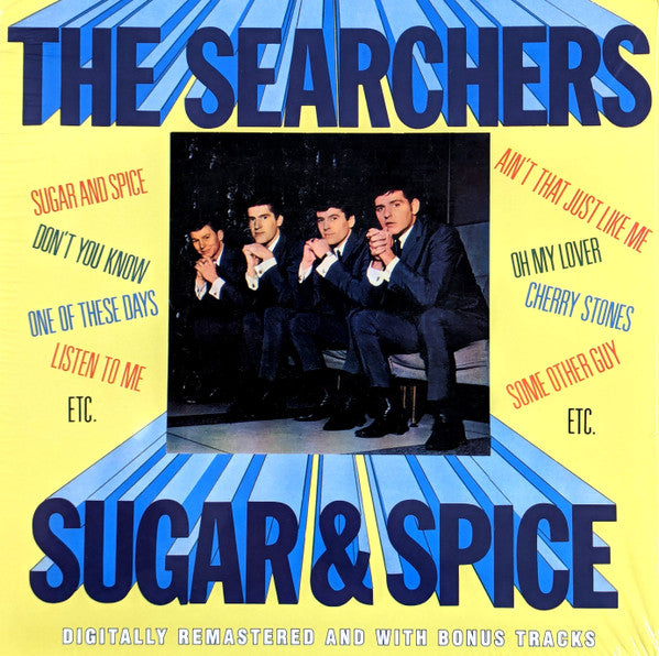 SEARCHERS - SUGAR & SPICE