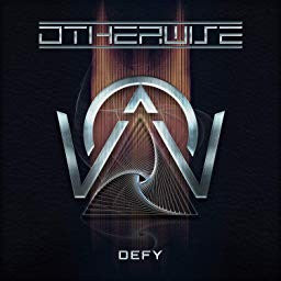 OTHERWISE - DEFY
