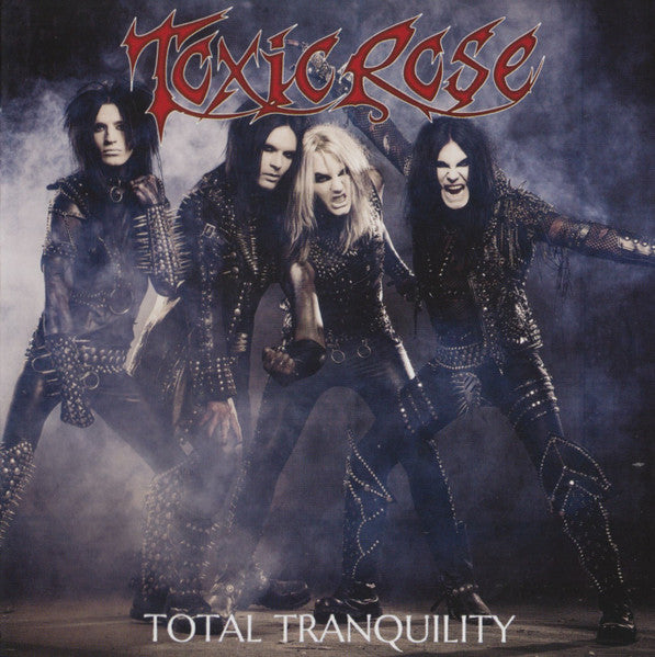 TOXICROSE - TOTAL TRANQUILITY (BONUS TRACK)