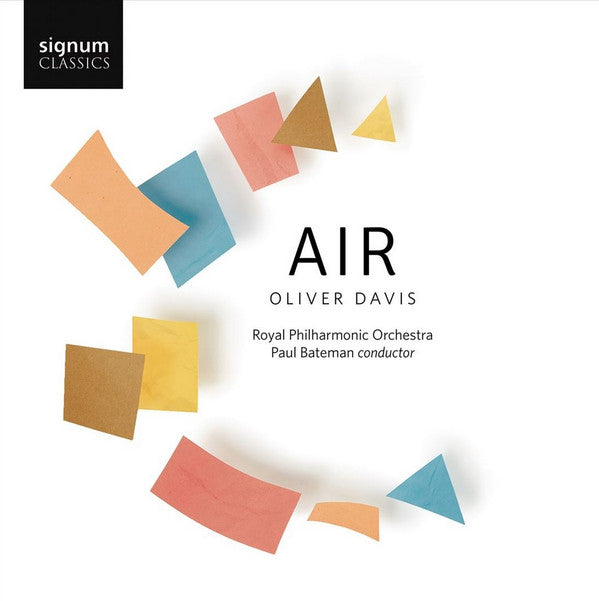 ROYAL PHILHARMONIC ORCHESTRA; PAUL BATEMAN; KERENZA PEACOCK; GRACE DAVIDSON - OLIVER DAVIS: AIR