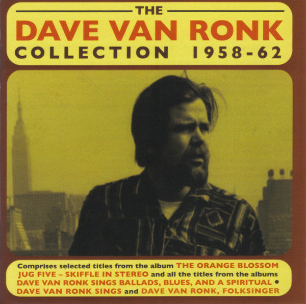 VAN RONK DAVE - DAVE VAN RONK COLLECTION 1958-62