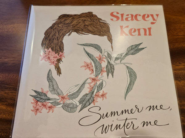 KENT,STACEY - SUMMER ME, WINTER ME (2LP)