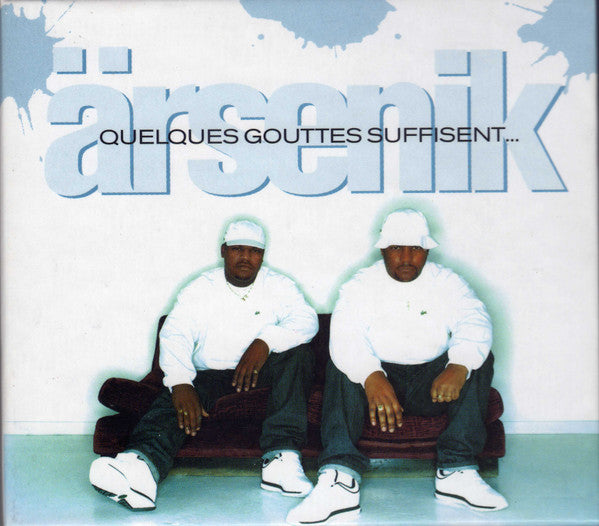ARSENIK - QUELQUES GOUTTES SUFFISENT