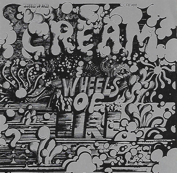 CREAM - WHEELS OF FIRE
