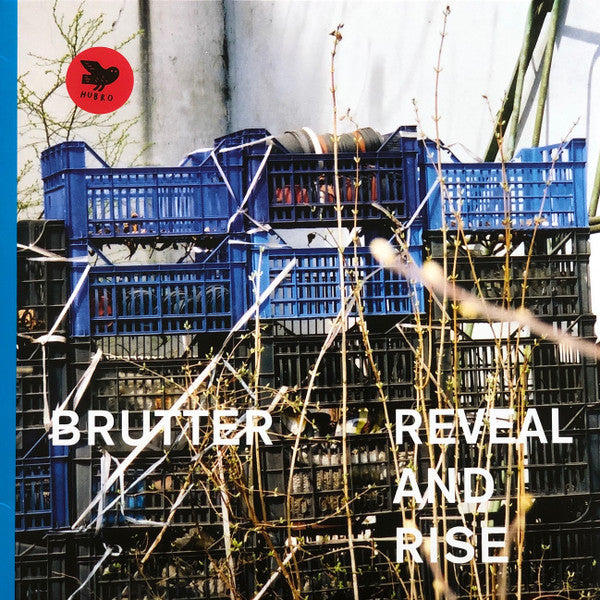 BRUTTER - REVEAL AND RISE