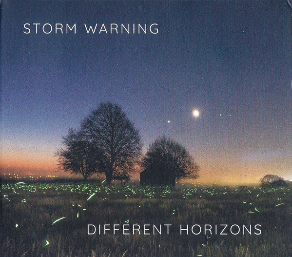 STORM WARNING - DIFFERENT HORIZONS