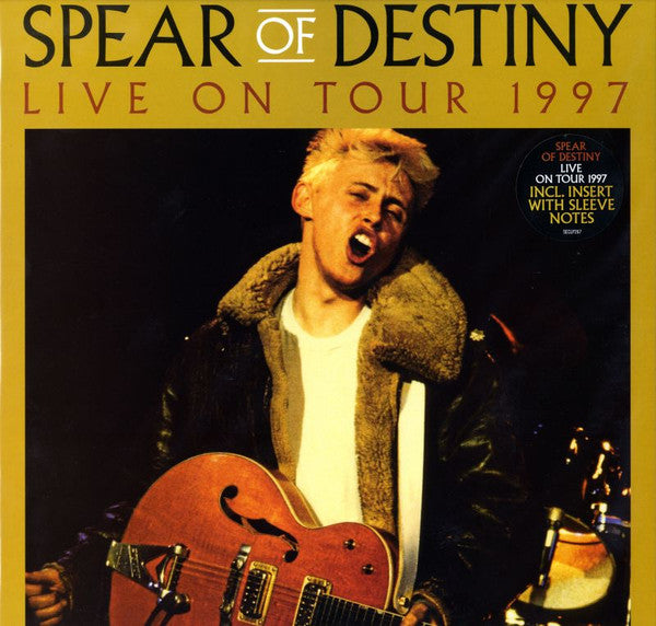 SPEAR OF DESTINY - LIVE ON TOUR 1997