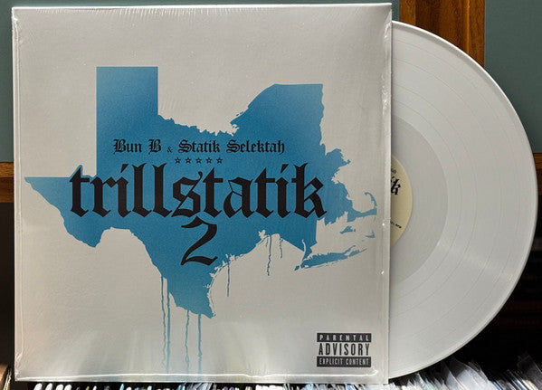 BUN B & STATIK SELEKTAH - TRILLSTATIK 2 (WHITE VINYL)