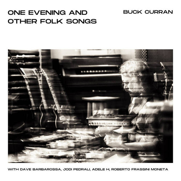 CURRAN,BUCK - ONE EVENING AND OTHER FOLK SONGS