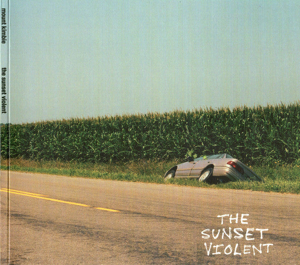 MOUNT KIMBIE - SUNSET VIOLENT