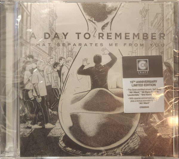 DAY TO REMEMBER - WHAT SEPARATES ME FROM YOU (15TH ANNIVERSARY)